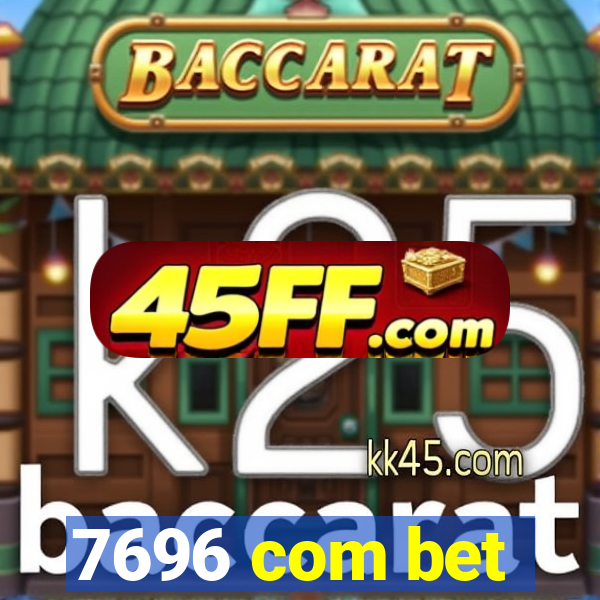 7696 com bet